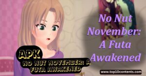 _No Nut November A Futa Awakened APK [ATH Games] Game Free Download